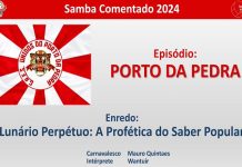 Série ‘Samba comentado’: Porto da Pedra 2024