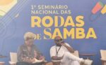 Rodas de samba pedem mais reconhecimento e políticas públicas durante seminário